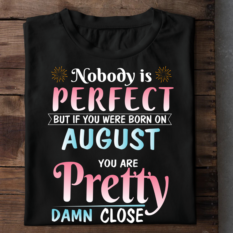 008-11- Nobody Is Perfect - August
