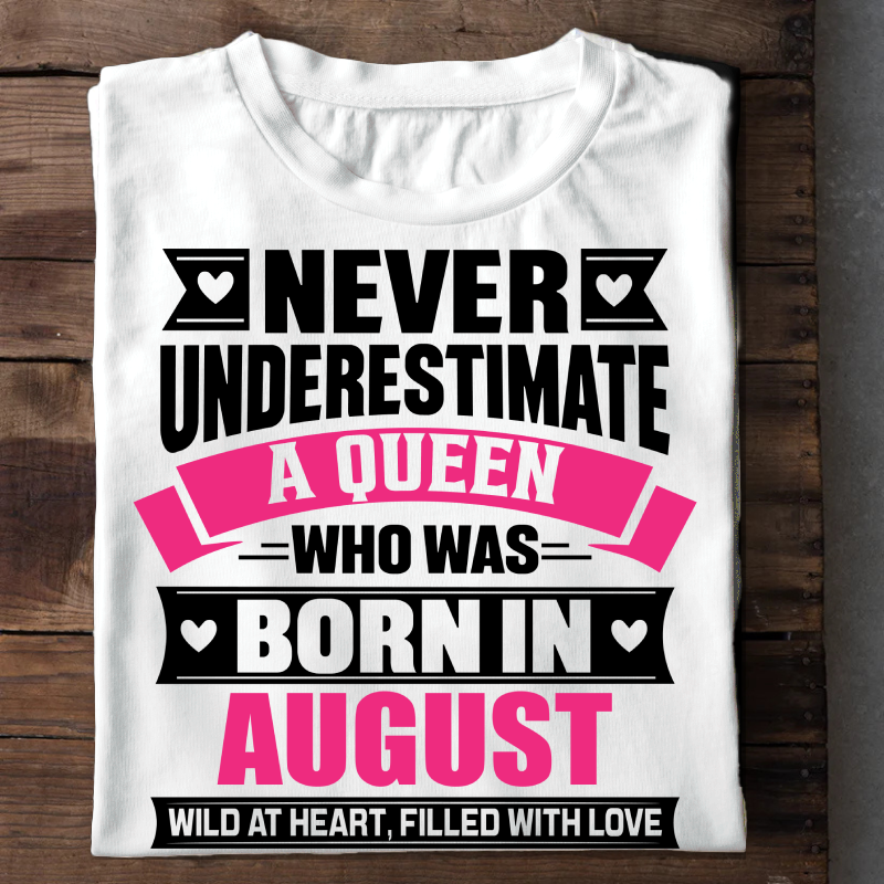 008-15- Never Underestimate A Queen - August