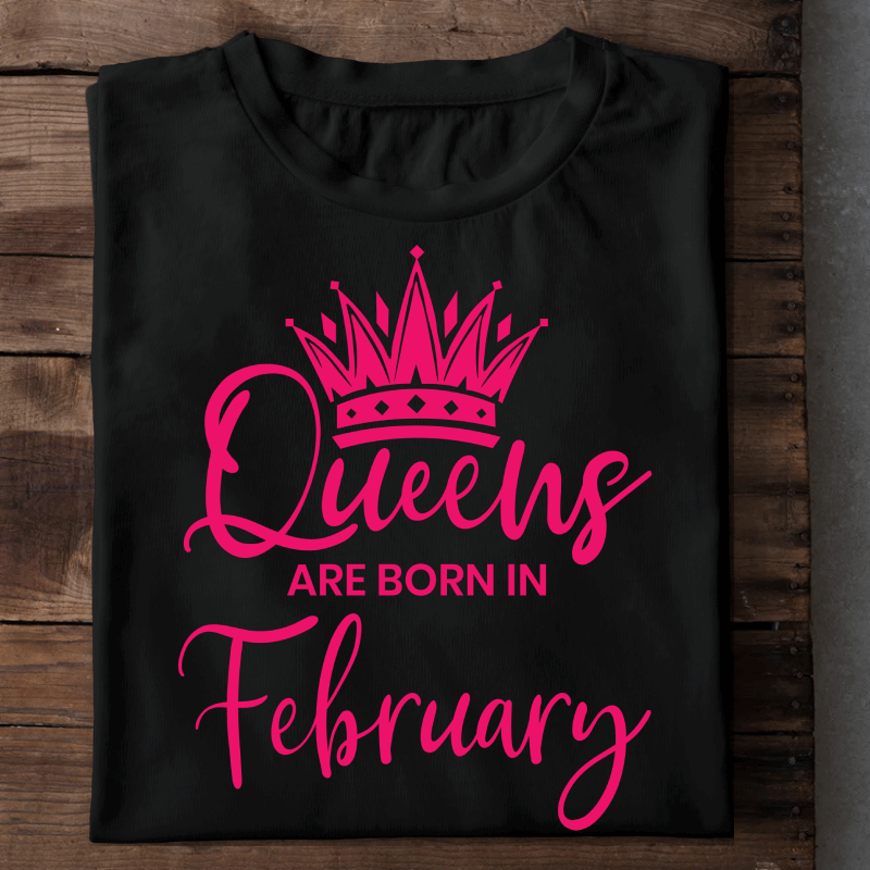 002-13- Queens Are Born In February